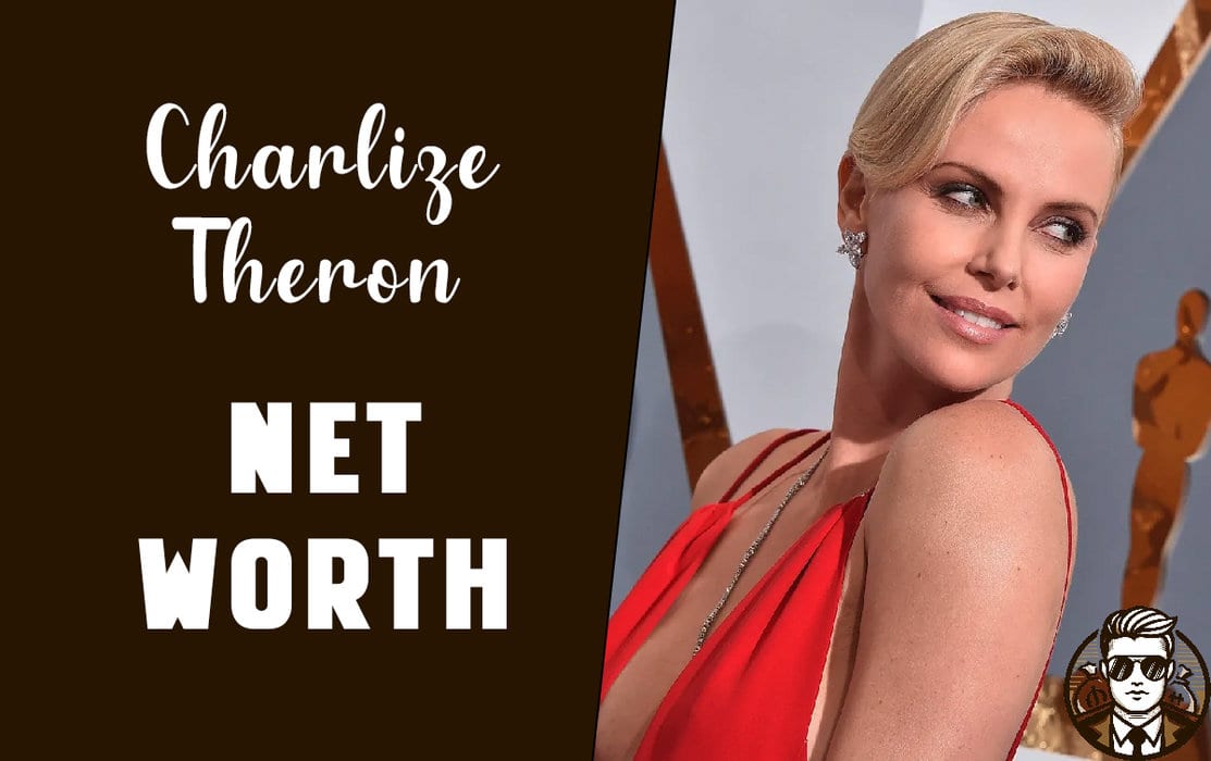 Charlize Theron Net Worth
