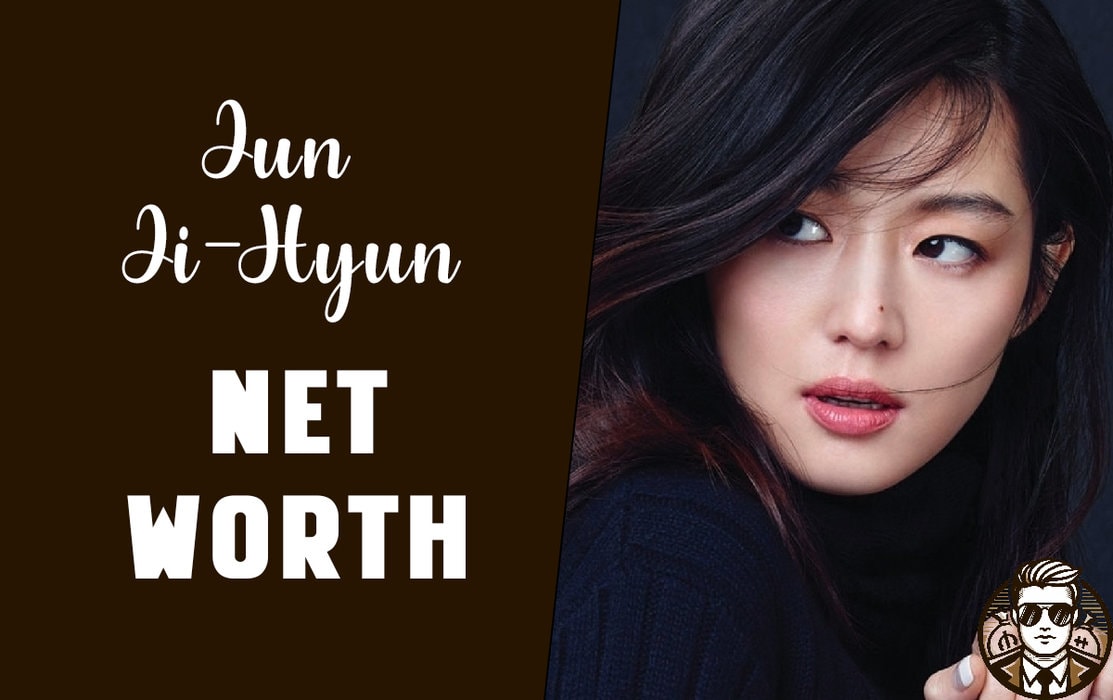 Jun Ji-Hyun Net Worth